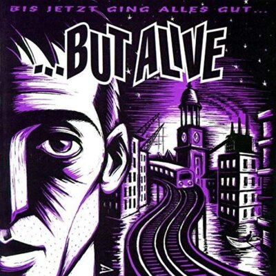 BUT ALIVE - BIS JETZT GING ALLES GUT (BLACK VINYL) - LP