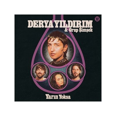 YILDIRIM, DERYA & GRUP SIMSEK - YARIN YOKSA - CD