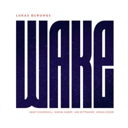 DERUNGS, LUKAS - WAKE - CD