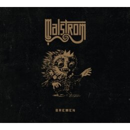 MALSTROM - BREMEN - CD