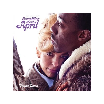 YOUNGE, ADRIAN & DAWN, VENICE - ADRIAN YOUNGE PRESENTS SOMETHING ABOUT APRIL - LP