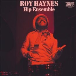 HAYNES, ROY - HIP ENSEMBLE (REISSUE) - LP