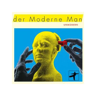 DER MODERNE MAN - UNMODERN - CD