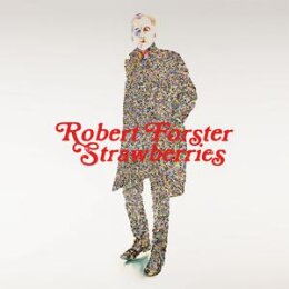 FORSTER, ROBERT - STRAWBERRIES - LP