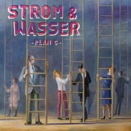 STROM & WASSER - PLAN C - CD