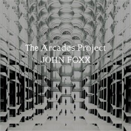 FOXX, JOHN - THE ARCADES PROJECT - LP