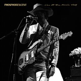 PHOSPHORESCENT - LIVE AT THE MUSIC HALL (OPAQUE GOLD...