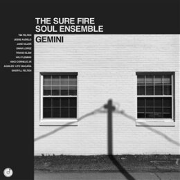 SURE FIRE SOUL ENSEMBLE, THE - GEMINI - CD