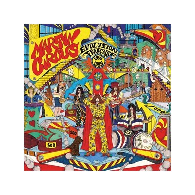 MARTIN CIRCUS - EVOLUTION FRANCAISE - 1969/1985 - CD