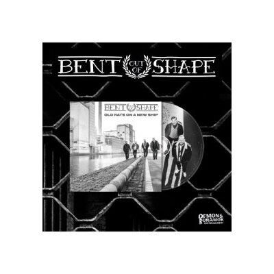 BENT OUT OF SHAPE - OLD RATS ON A NEW SHIP - CD
