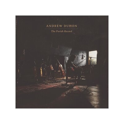 DUHON, ANDREW - THE PARISH RECORD - LP