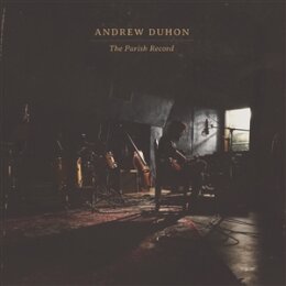 DUHON, ANDREW - THE PARISH RECORD - LP