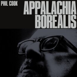 COOK, PHIL - APPALACHIA BOREALIS - CD