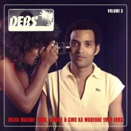 VARIOUS - MIZIK MALADI: DISQUES DEBS INTERNATIONAL 3 - LP