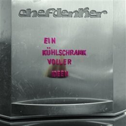 CHEFDENKER - EIN KÜHLSCHRANK VOLLER IDEEN - CD