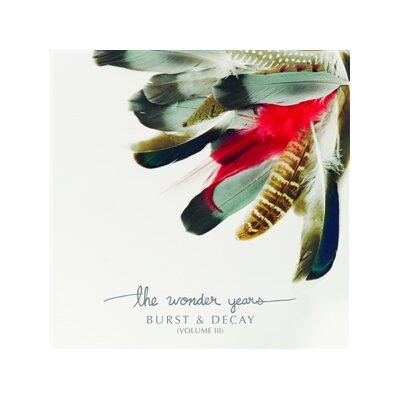 WONDER YEARS, THE - BURST & DECAY - VOL.3 (WHITE VINYL) - LP
