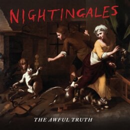 NIGHTINGALES, THE - THE AWFUL TRUTH - CD