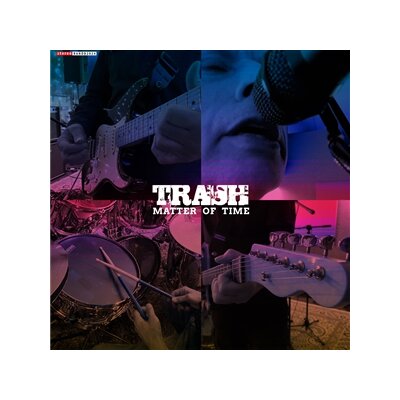TRASH - MATTER OF TIME - 7"