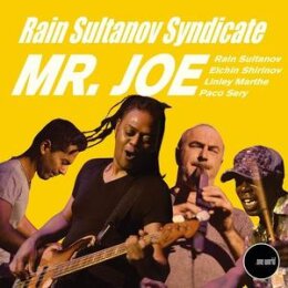 SULTANOV, RAIN SYNDICATE - MR. JOE - CD
