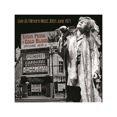 PENSE, LYDIA AND COLD BLOOD - LIVE AT THE FILLMORE WEST JUNE 30, 1971 (SILVER MARBLE) - LP