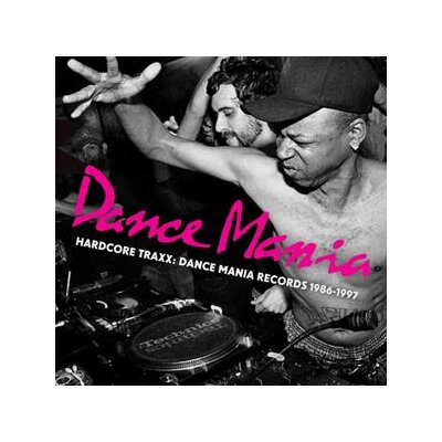 VARIOUS - HARDCORE TRAXX - DANCE MANIA RECORDS (1986-95) - LP