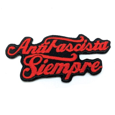 Anti Fascista Siempre - gestickter Patch (Aufnäher) - rot