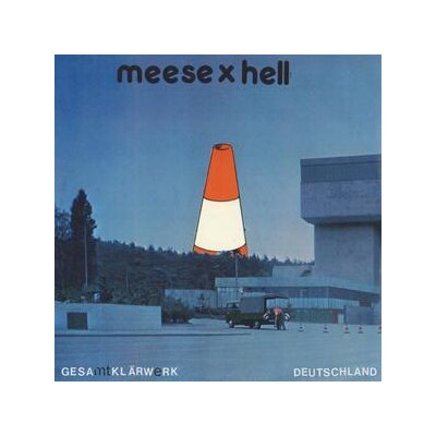 MEESE X HELL - GESAMTKLÄRWERK DEUTSCHLAND - LP