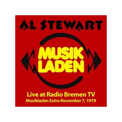 STEWART, AL - LIVE AT RADIO BREMEN TV (MUSIKLADEN EXTRA NOVEMBER 7, 1979) - C+D