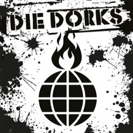 DORKS, DIE - GESCHÄFTSMODELL HASS - CD