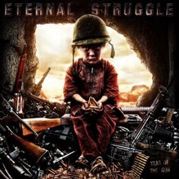 ETERNAL STRUGGLE - YEAR OF THE GUN - CD
