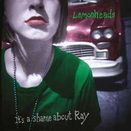 LEMONHEADS, THE - ITS A SHAME ABOUT RAY (SINGLE LP...
