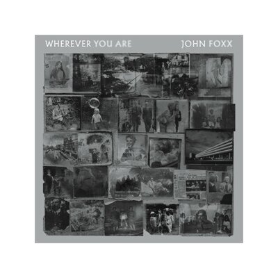 FOXX, JOHN - WHEREVER YOU ARE (CLEAR VINYL) - LP