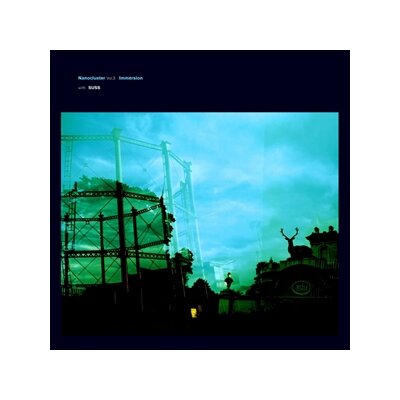 IMMERSION W/ SUSS - NANOCLUSTER VOL. 3 - CD