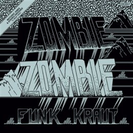 ZOMBIE ZOMBIE - FUNK KRAUT - LP
