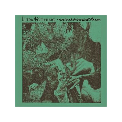 ULTRANOTHING - ULTRANOTHING - EP