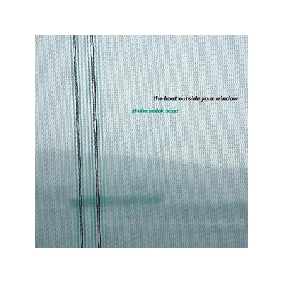 THALIA ZEDEK BAND - THE BOAT OUTSIDE YOUR WINDOW - LTD. COKE BOTTLE CLEAR VINYL - LP