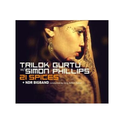 GURTU, TRILOK/PHILLIPS, SIMON/NDR BIGBAND - 21 SPICES (RANDOM COLORED VINYL) - LP