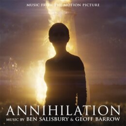 BEN SALISBURY & GEOFF BARROW - ANNIHILATION (MUSIC...