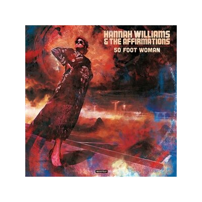 WILLIAMS, HANNAH & THE AFFIRMATIONS - 50 FOOT WOMAN - CD