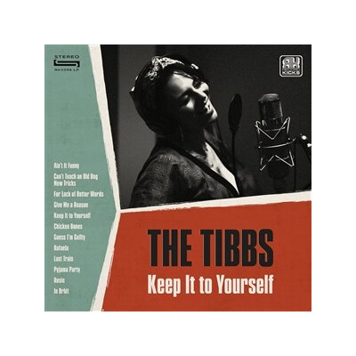 TIBBS, THE - KEEP IT TO YOURSELF - LP