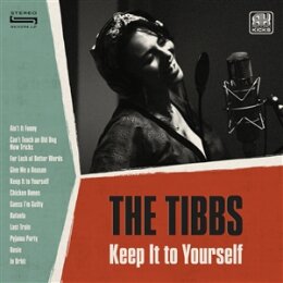 TIBBS, THE - KEEP IT TO YOURSELF - LP