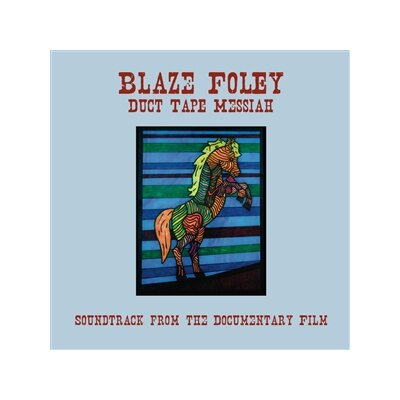 FOLEY, BLAZE - DUCT TAPE MESSIAH - CD