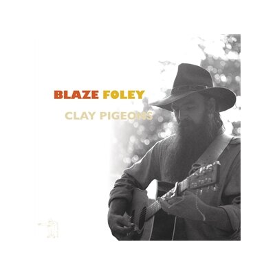 FOLEY, BLAZE - CLAY PIGEONS - LP