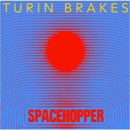 TURIN BRAKES - SPACEHOPPER - CD