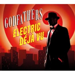 GODFATHERS, THE - ELECTRIC DEJA VU - CD