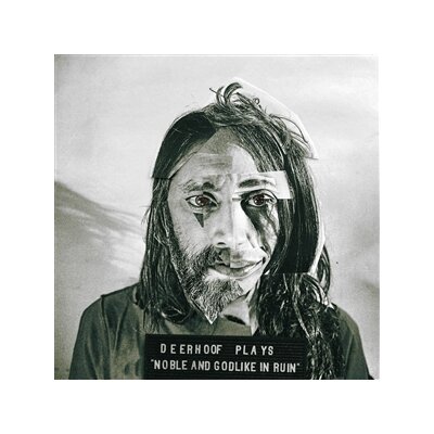 DEERHOOF - NOBLE AND GODLIKE IN RUIN - CD