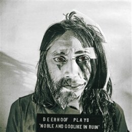 DEERHOOF - NOBLE AND GODLIKE IN RUIN - CD