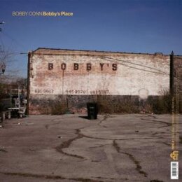CONN, BOBBY - BOBBYS PLACE - CD