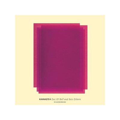 KANNASTE4 - OUT OF SELF AND INTO OTHERS - LP