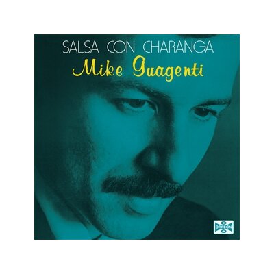 GUAGENTI, MIKE - SALSA CON CHARANGA - LP